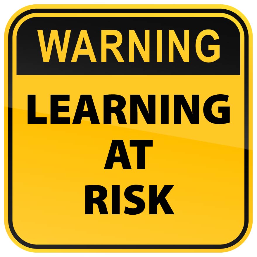 Learning at Risk