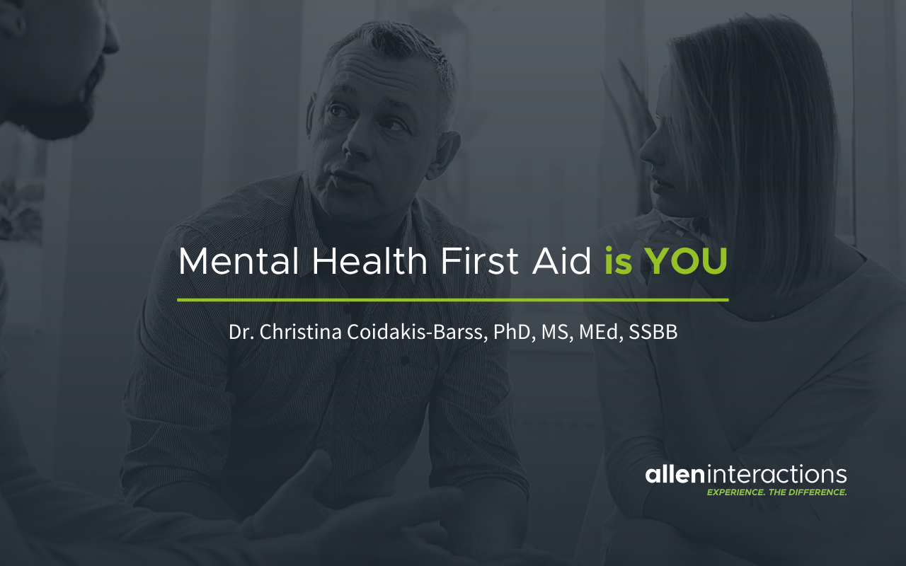 Mental Health First Aid is “YOU”